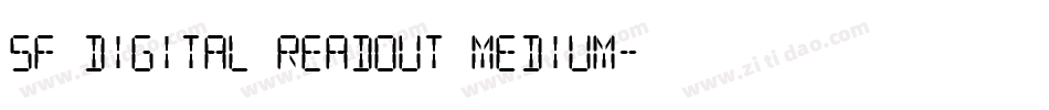SF Digital Readout Medium字体转换